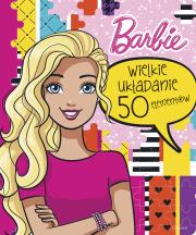 Barbie. Wielkie układanie. Autor: Tomasz Klonowski. Dadada.pl Okładka książki Barbie. Wielkie układanie