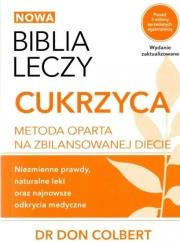 Biblia leczy. Cukrzyca. Autor: Dr Don Colbert. Dadada.pl Okładka książki Biblia leczy. Cukrzyca