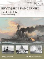 Okładka książki Brytyjskie pancerniki 1914-1918 (2) Superdrednoty