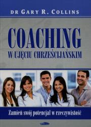 Okładka książki Coaching w ujęciu chrześcijańskim