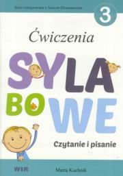 Okładka książki Ćwiczenia sylabowe 3 Czytanie i pisanie