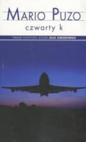 Czwarty K. Autor: Puzo Mario. Dadada.pl Okładka książki Czwarty K