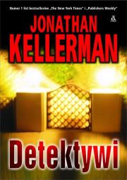 Detektywi. Autor: Kellerman Jonathan. Dadada.pl Okładka książki Detektywi