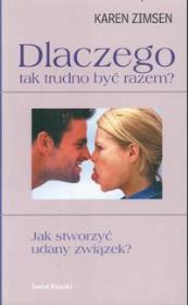 Okładka książki Dlaczego tak trudno być razem?