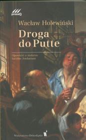Droga do Putte. Autor: Holewiński Wacław. Dadada.pl Okładka książki Droga do Putte