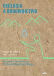 Okładka książki Ekologia a budownictwo