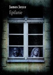 Epifanie. Autor: Joyce James. Dadada.pl Okładka książki Epifanie