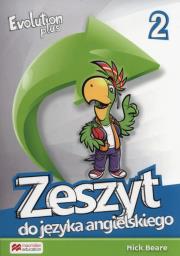Evolution plus Zeszyt do języka angielskiego. Autor: Beare Nick. Dadada.pl Okładka książki Evolution plus Zeszyt do języka angielskiego