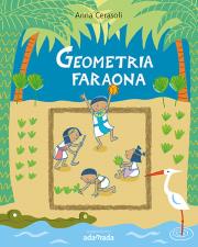 Geometria faraona. Autor: Cerasoli Anna. Dadada.pl Okładka książki Geometria faraona
