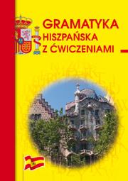 Okładka książki Gramatyka hiszpańska z ćwiczeniami w.2016