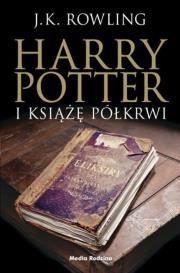 Okładka książki Harry Potter i Książę Półkrwi Tom 6