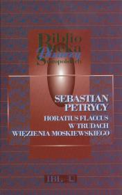 Okładka książki Horatius Flaccus w trudach więzienia moskiewskiego