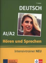 Horen und Sprechen Intensivtrainer A1/A2. Autor: Sieber Tanja. Dadada.pl Okładka książki Horen und Sprechen Intensivtrainer A1/A2