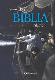 Okładka książki Ilustrowana Biblia młodych