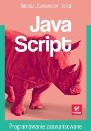 Okładka książki JavaScript Programowanie zaawansowane