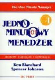 Zdjęcie produktu Jednominutowy Menedżer oraz zarządzanie samym sobą