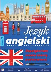 Język angielski. Repetytorium ucznia szkoły podstawowej. Autor: Opracowanie zbiorowe. Dadada.pl Okładka książki Język angielski. Repetytorium ucznia szkoły podstawowej