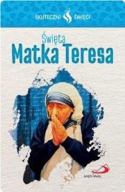 Okładka książki Karta Skuteczni Święci. Święta Matka Teresa