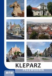 Okładka książki Kleparz. Przewodnik w.2016
