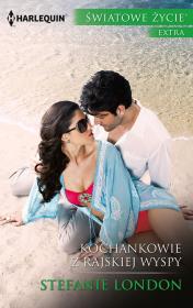 Kochankowie z rajskiej wyspy. Autor: London Stefanie. Dadada.pl Okładka książki Kochankowie z rajskiej wyspy