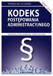 Kodeks postępowania admin. 25.07.2016 LITERAT. Autor: Koniuszek Ewelina [opracowanie. Dadada.pl Okładka książki Kodeks postępowania admin. 25.07.2016 LITERAT
