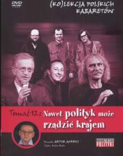Okładka książki Kolekcja polskich kabaretów 12 Nawet polityk może rządzić krajem