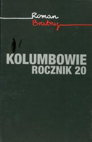 Okładka książki Kolumbowie. Rocznik 20