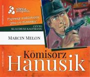 Komisorz Hanusik (audiobook)/silesia - Audiobook. Autor: Melon Marcin. Dadada.pl Okładka książki Komisorz Hanusik (audiobook)/silesia - Audiobook