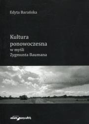 Okładka książki Kultura ponowoczesna w myśli Zygmunta Baumana