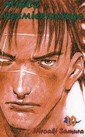 Miecz Nieśmiertelnego t. 10. Autor: Hiroaki Samura. Dadada.pl Okładka książki Miecz Nieśmiertelnego t. 10