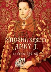 Miłosna kareta Anny J.. Autor: Janina Lesiak. Dadada.pl Okładka książki Miłosna kareta Anny J.
