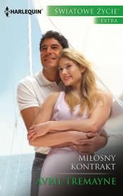 Miłosny kontrakt. Autor: Tremayne Avril. Dadada.pl Okładka książki Miłosny kontrakt