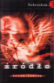 Okładka książki Nekroskop 3. Źródło w.2016