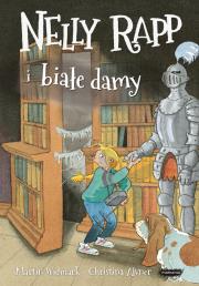 Okładka książki Nelly Rapp i białe damy