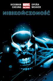 Nieskończoność. Autor: Jonathan Hickman, Jim Cheung, Jerome Opea. Dadada.pl Okładka książki Nieskończoność