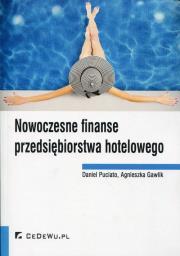 Nowoczesne finanse przedsiębiorstwa hotelowego. Autor: Daniel Puciato, Agnieszka Gawlik. Dadada.pl Okładka książki Nowoczesne finanse przedsiębiorstwa hotelowego
