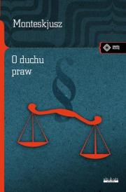 O duchu praw. Autor: Monteskiusz. Dadada.pl Okładka książki O duchu praw