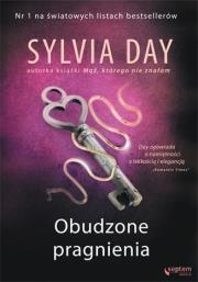 Obudzone pragnienia. Autor: Sylvia Day. Dadada.pl Okładka książki Obudzone pragnienia