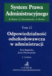 Okładka książki Odpowiedzialność odszkodowawcza w administracji Tom 12
