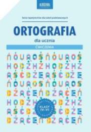 Ortografia dla ucznia. Ćwiczenia. Autor: Mariola Rokicka. Dadada.pl Okładka książki Ortografia dla ucznia. Ćwiczenia
