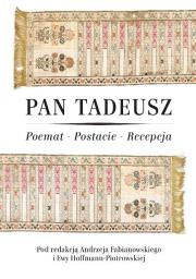 Opakowanie Pan Tadeusz. Poemat-Postacie-Recepcja