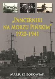 Okładka książki Pancerniki na Morzu Pińskim 1920-1941