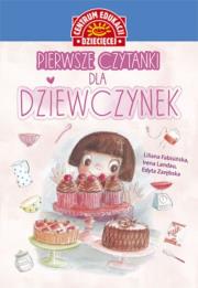 Okładka książki Pierwsze Czytanki dla dziewczynek