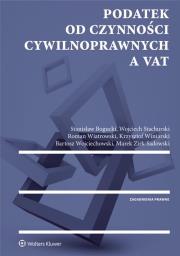 Okładka książki Podatek od czynności cywilnoprawnych a VAT