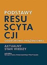 Okładka książki Podstawy resuscytacji oddechowo-krążeniowej