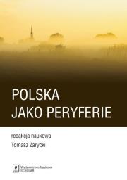 Okładka książki Polska jako peryferie