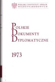 Polskie Dokumenty Dyplomatyczne 1973. Wydawca: Polski Instytut Spraw Międzynarodowych. Dadada.pl Opakowanie Polskie Dokumenty Dyplomatyczne 1973