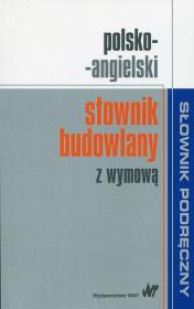 Okładka książki Polsko-angielski słownik budowlany z wymową