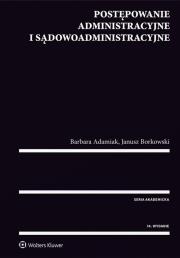 Okładka książki Postępowanie administracyjne i sądowoadministracyjne