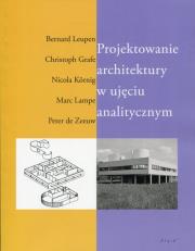 Okładka książki Projektowanie architektury w ujęciu analitycznym